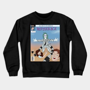 Beetlejuice! Crewneck Sweatshirt